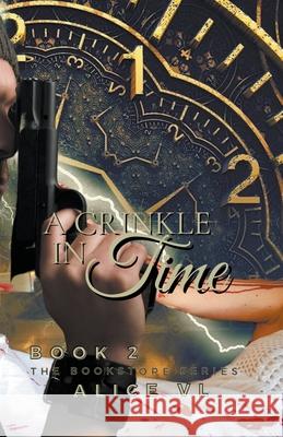 A Crinkle In Time Alice VL 9781393020509