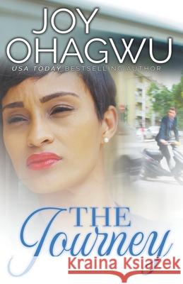The Journey Joy Ohagwu 9781393025870 Divine Breakthrough Infinity