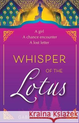 Whisper of the Lotus Gabrielle Yetter 9781393034995 Gabrielle Yetter