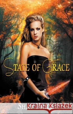 State Of Grace Shay Price 9781393038344