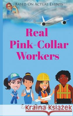 Real Pink Collar Workers Lady Jane Davis 9781393052579