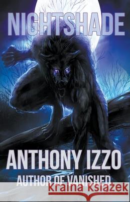 Nightshade Anthony Izzo 9781393076711