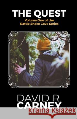 The Quest Rattle Snake Cove Print Series David Carney 9781393089476 David Carney
