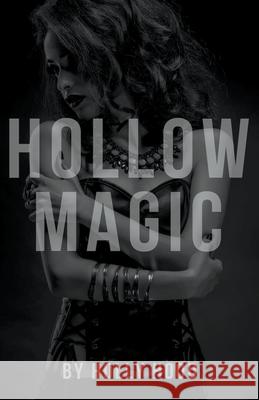 Hollow Magic Holly Hood 9781393107125