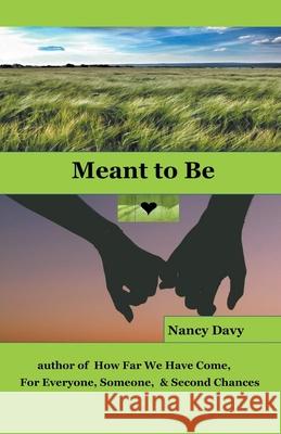 Meant to Be Nancy Davy 9781393117773