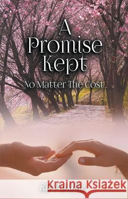 A Promise Kept Rb Parkline 9781393132325 RB Parkline