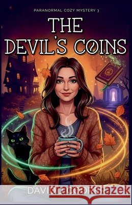The Devil's Coins David J. Cooper 9781393144038 David J Cooper