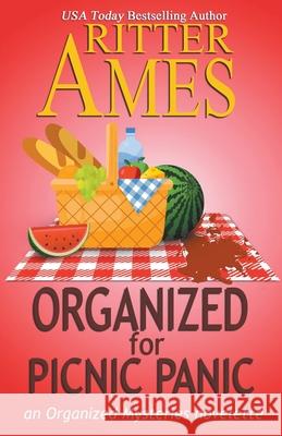 Organized for Picnic Panic Ritter Ames 9781393153054