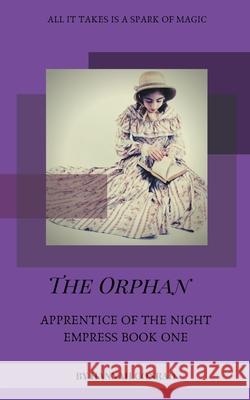 The Orphan Hannah Conrad 9781393161127