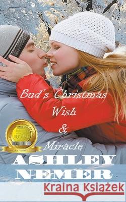 Bud's Christmas Wish / Miracle Ashley Nemer 9781393170310 Art of Safkhet