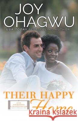 Their Happy Home - Christian Inspirational Fiction - Book 11 Joy Ohagwu 9781393212270