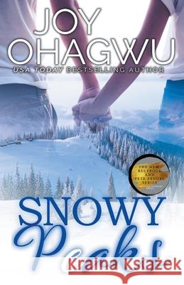 Snowy Peaks - A Christian Suspense - Book 2 Joy Ohagwu 9781393240372 Divine Breakthrough Infinity