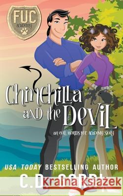 Chinchilla and the Devil C.D Gorri 9781393259176