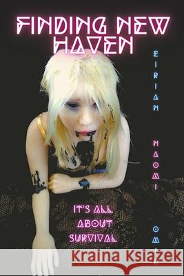 Finding New Haven Eirian Naomi Omid Elise Thornback 9781393262701 Eirian Naomi Omid