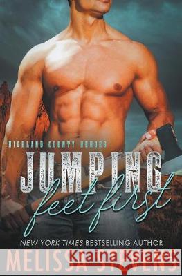 Jumping Feet First Melissa Stevens 9781393263050