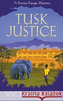 Tusk Justice Victoria Tait 9781393270614 Victoria Tait