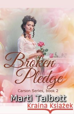 Broken Pledge Marti Talbott 9781393273325 Draft2digital