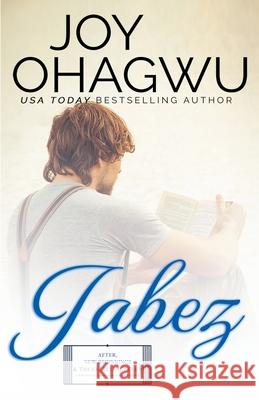 Jabez - Christian Inspirational Fiction - Book 2 Joy Ohagwu 9781393282143