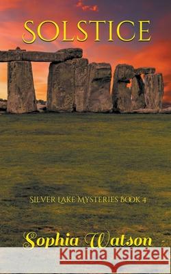 Solstice Sophia Watson 9781393291367 Cozy Mystery Publishing