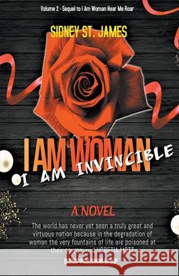 I Am Woman - I Am Invincible Sidney St James 9781393328421