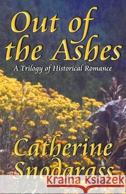 Out Of The Ashes Catherine Snodgrass 9781393364603 Draft2digital