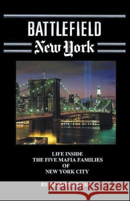 Battlefield New York David Pietras 9781393369196 Diamondback Publishers International