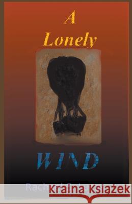 A Lonely Wind Rachael S Lucas 9781393383758 Draft2digital