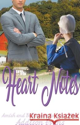 Heart Notes: Amish and Billionaire Romance Novel Addison Evans 9781393394402 Pn.Books