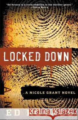 Locked Down Ed Kovacs 9781393399353 Phoenix Group