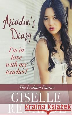 Ariadne's Diary Giselle Renarde 9781393419358 Giselle Renarde