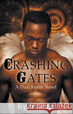 Crashing Gates Kyra Dune 9781393426585 Shadow Portal Books