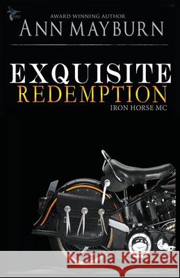 Exquisite Redemption Ann Mayburn 9781393459095 Draft2digital