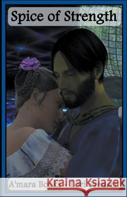 Spice of Strength Lori Svensen 9781393467045
