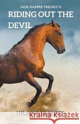 Riding Out the Devil Hilary Walker 9781393502883 Draft2digital