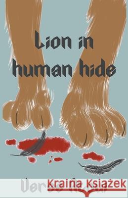 Lion In Human Hide Verse Atoui 9781393512929 Verse Atoui