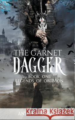 The Garnet Dagger Andrea R. Cooper 9781393525066 Andrea R. Cooper