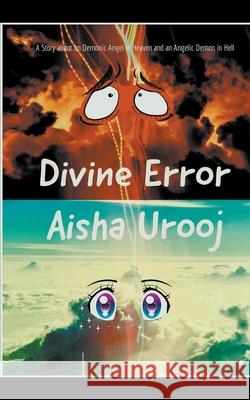 Divine Error Aisha Urooj 9781393534266 Aisha Urooj