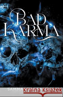 Bad Karma Sammantha Saffell 9781393611226 Sammantha Anderson