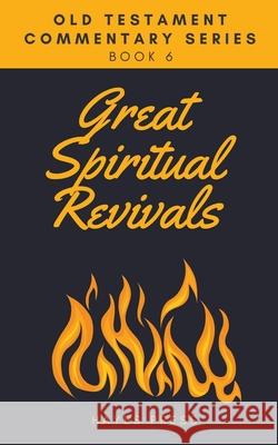 Great Spiritual Revivals Hayes Press 9781393621751 Draft2digital