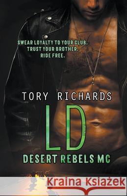 LD Tory Richards 9781393626008 Tory Richards