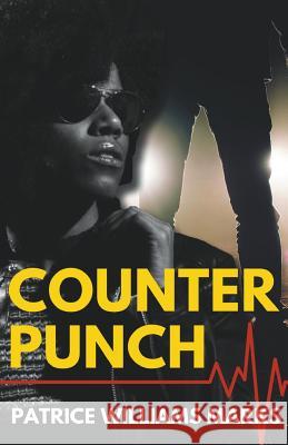 Counter Punch Patrice Williams Marks 9781393666516 Draft2digital