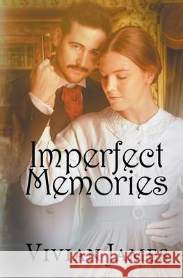Imperfect Memories Vivian James 9781393733270 Draft2digital