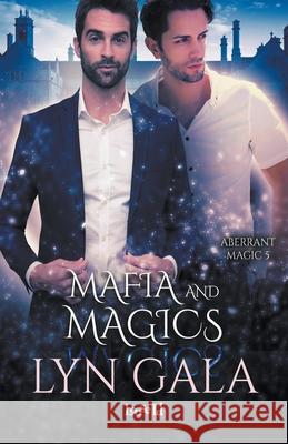 Mafia and Magics Lyn Gala 9781393747017