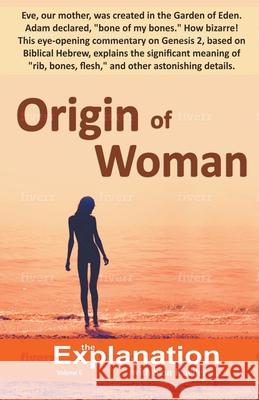 Origin of Woman Sam Kneller 9781393796985 Sam Kneller