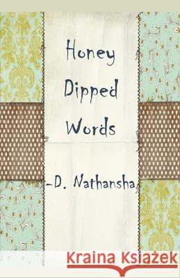 Honey Dipped Words Nathansha D 9781393823773 Draft2digital