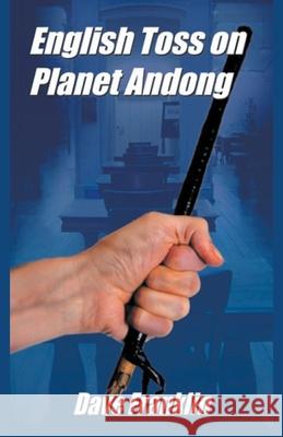 English Toss on Planet Andong Dave Franklin 9781393835899