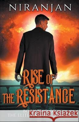 Rise of the Resistance K, Niranjan 9781393838814 Dragoncastle Publishers