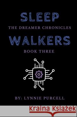 Sleepwalkers Lynnie Purcell 9781393843351 Draft2digital