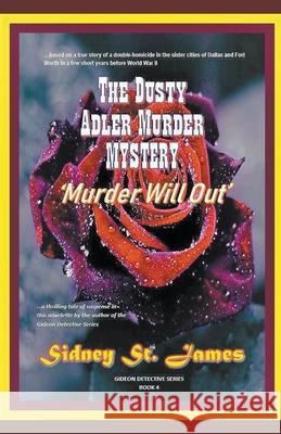 The Dusty Adler Murder Mystery Sidney St James 9781393850212