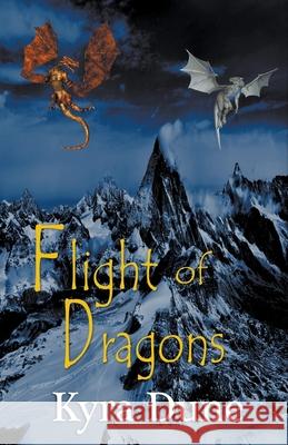 Flight Of Dragons Kyra Dune 9781393851165